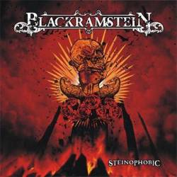 Black Ramstein : Steinophobic